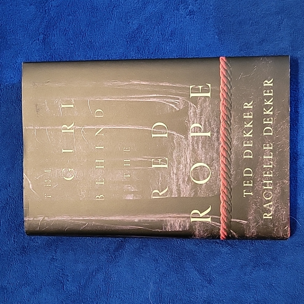 The Girl Behind The Red Rope by Ted Dekkerbook